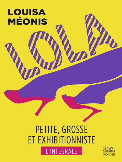 Title details for Lola--Série intégrale by Louisa Méonis - Available